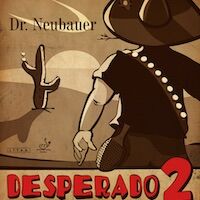 Dr Neubauer Desperado 2
